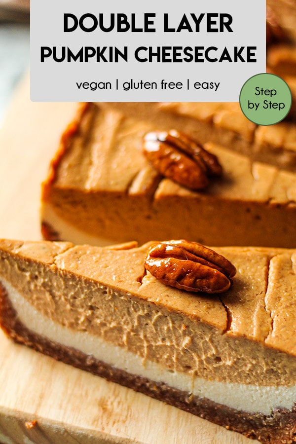 This vegan double layer pumpkin cheesecake is the perfect holiday dessert featuring both a vanilla and pumpkin layer. Easy and delicious!