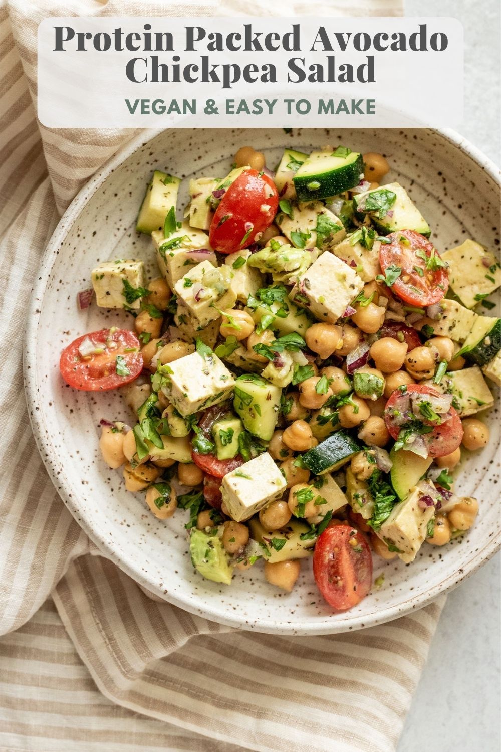 Protein Packed Avocado Chickpea Salad - Plant Based RD