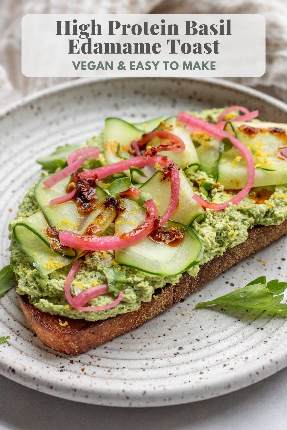 Toast Base High Protein Basil Edamame Toast - Plant Based RD