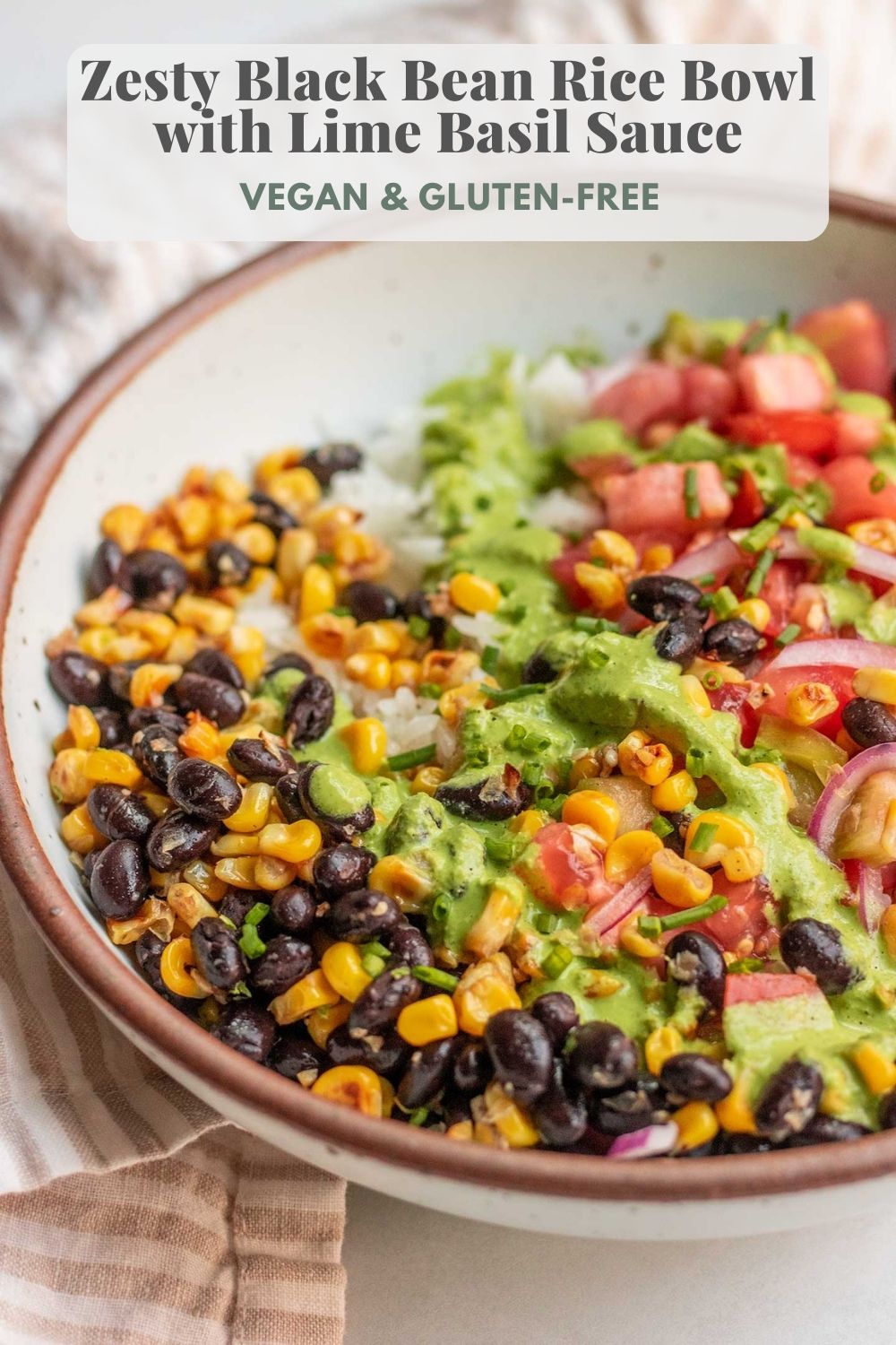 Zesty Black Bean Rice Bowl with Lime Basil Sauce - Plant Based RD